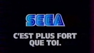 Publicités Sega, plus fortes que tout ! AAAh ! (Partie 1)